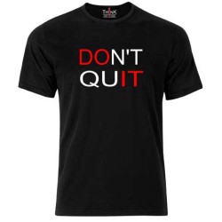Men "Don't Quit Do It" Short Sleeve T-Shirt – 100% Cotton Black | Think Out Loud |